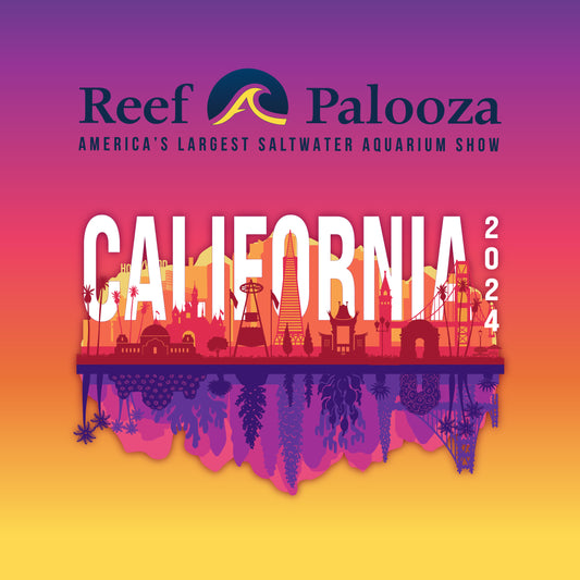 Reefapalooza California 2024 Admission