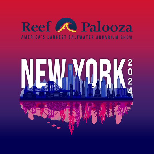 Reefapalooza New York 2024 Admission
