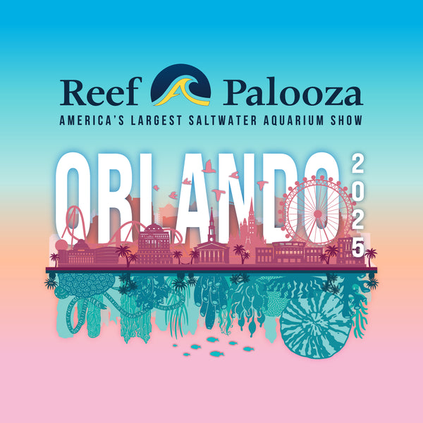 Reefapalooza Orlando 2025Admission