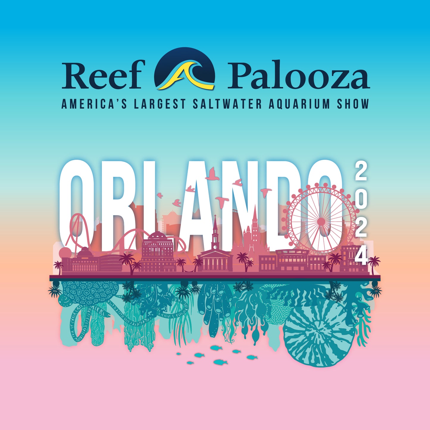 Reefapalooza Orlando 2024-Admission